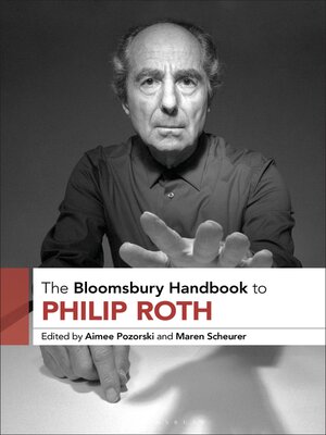 cover image of The Bloomsbury Handbook to Philip Roth